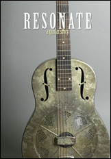 Resonate: A Guitar Story